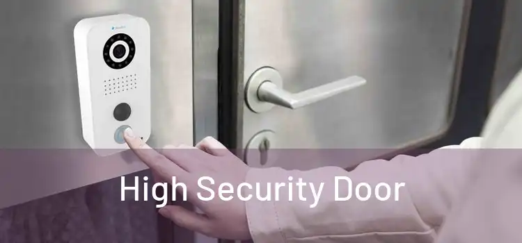 High Security Door